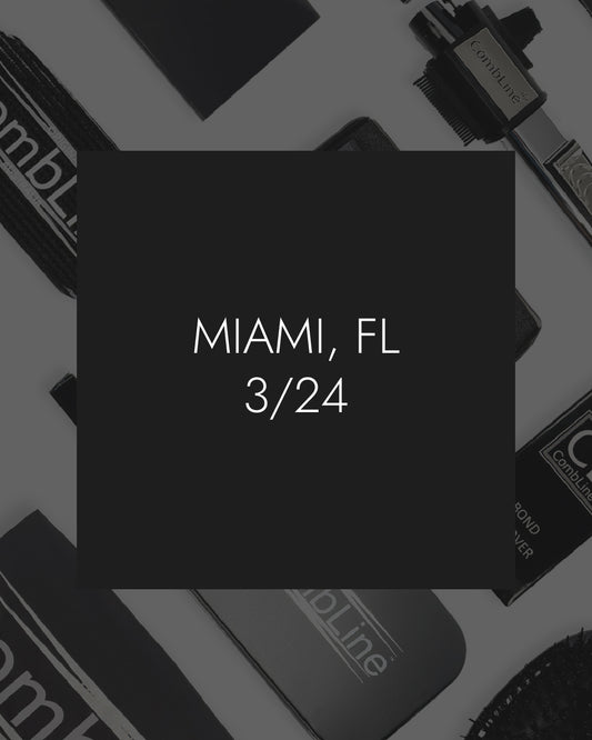 CombLine® Certification Class, Miami - 3/24/2025